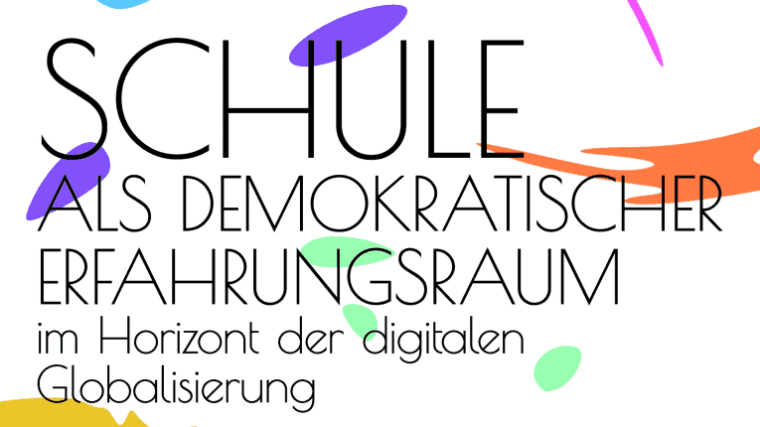 Poster: Einladung zur Tagung: "Schule als demokratischer Erfahrungsraum"